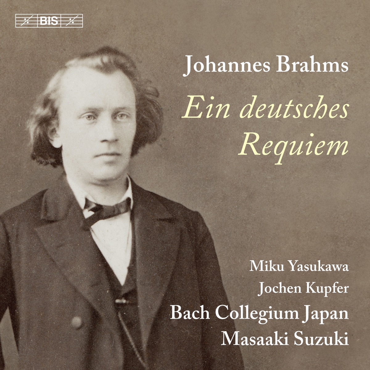 Brahms: Ein deutsches Requiem, Op. 45 by Masaaki Suzuki & Bach Collegium Japan album cover