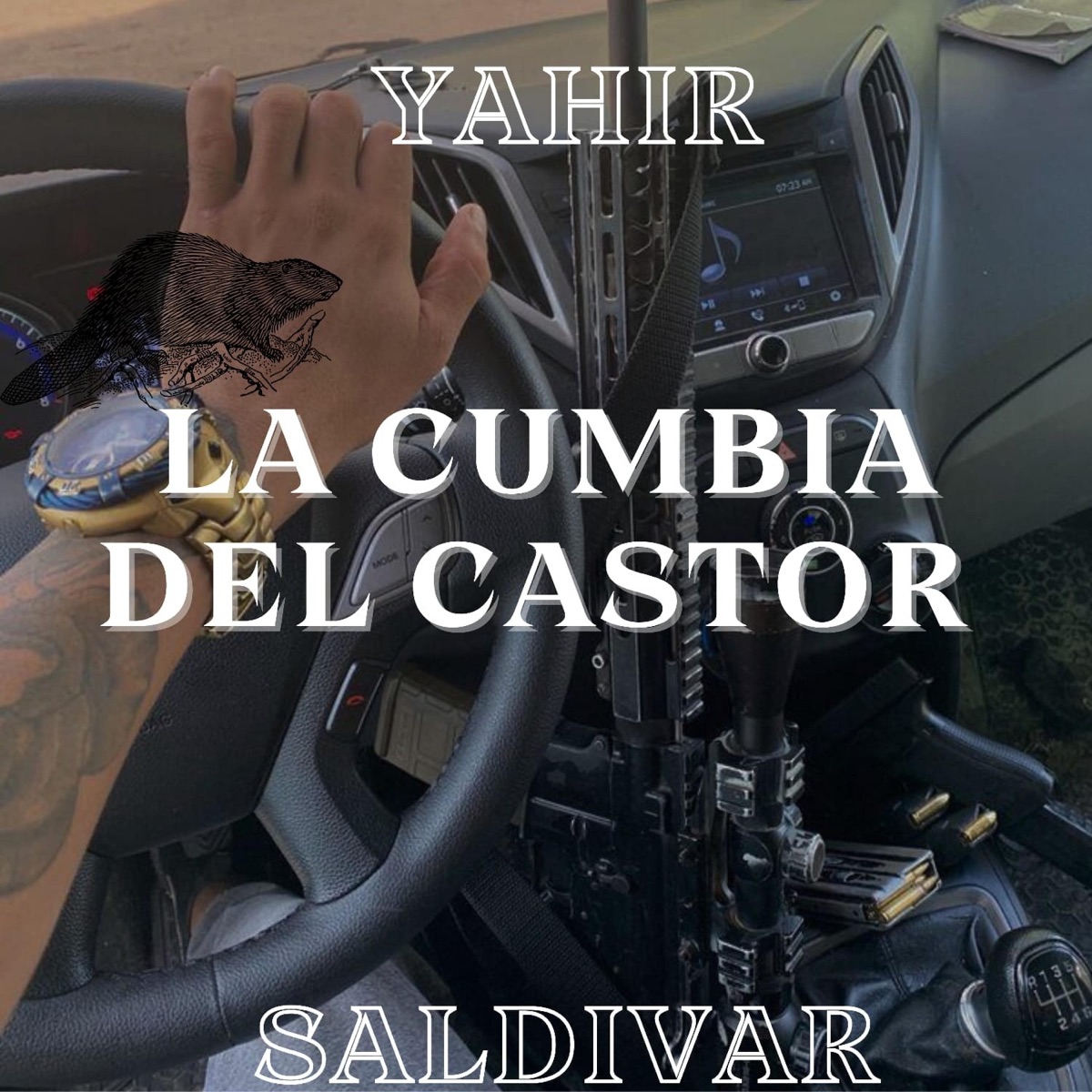 LA CUMBIA DEL CASTOR - Single by Yahir Saldivar album cover