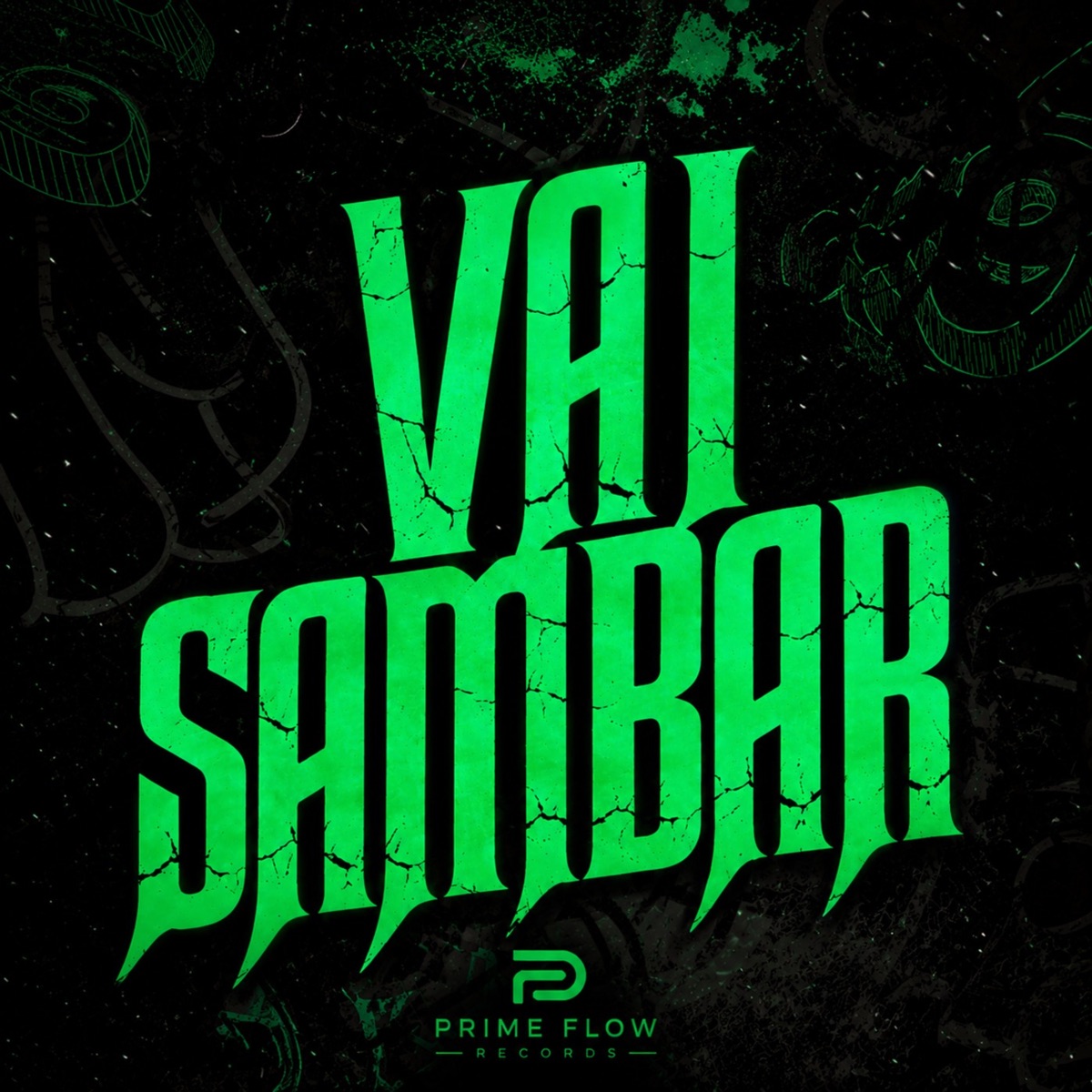 VAI SAMBAR (feat. PRIME FLOW) - Single by DJ DN3 ORIGINAL album cover