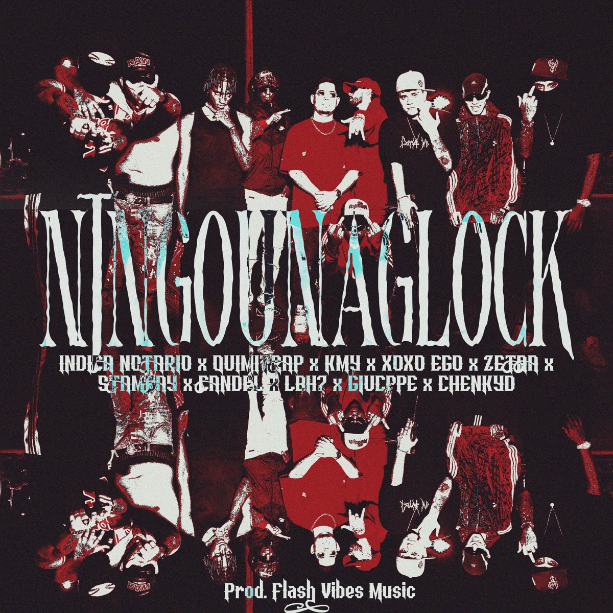 NTNGOUNAGLOCK (feat. QUIMITRAP, Stambay La Perla, LBH7, Giucppe, CHENKYD, ZETAA & Candel) - Single by Indica Notario, XOXO EGO & kmy album cover