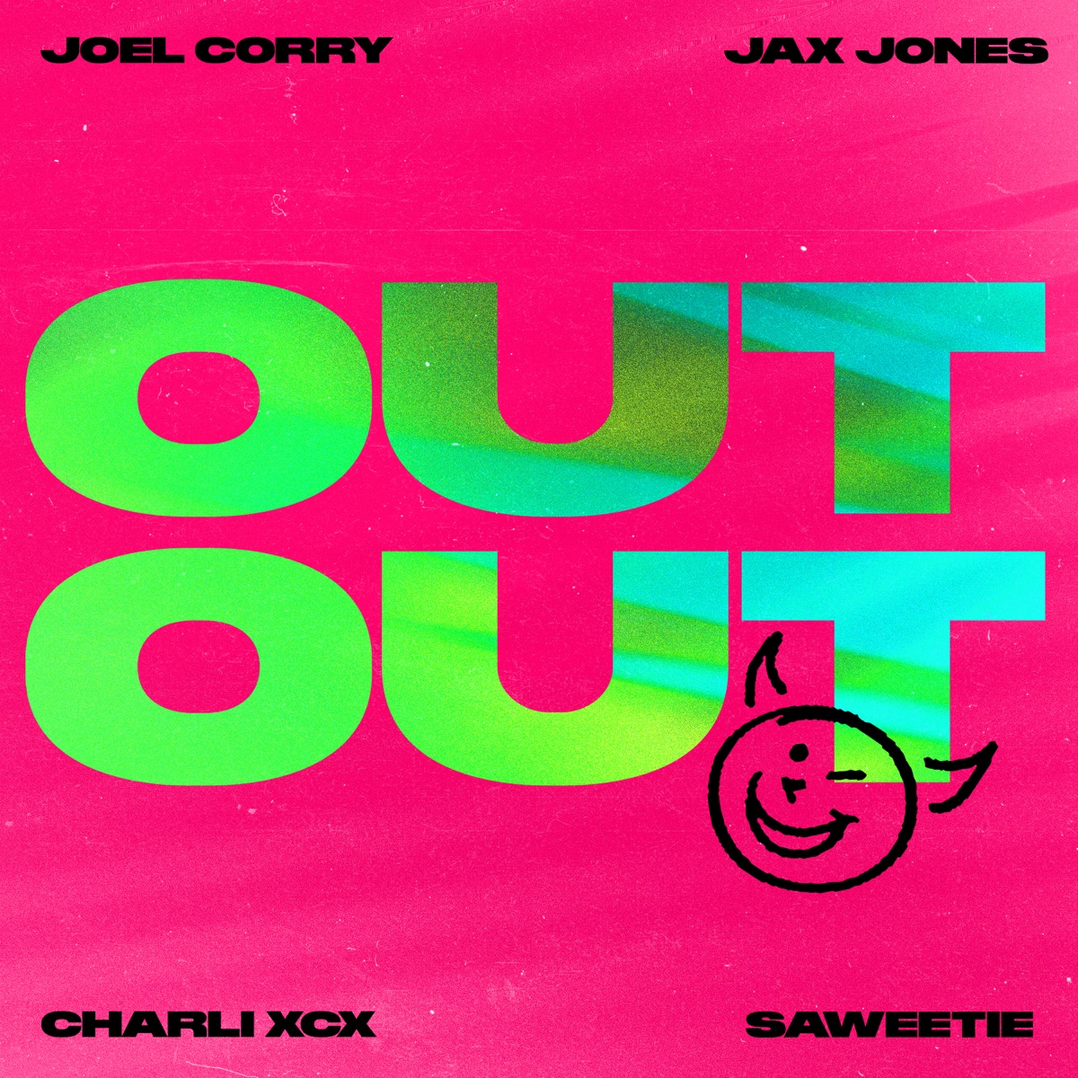 OUT OUT (feat. Charli XCX & Saweetie) [Extended] - Single by Joel Corry & Jax Jones album cover artwork
