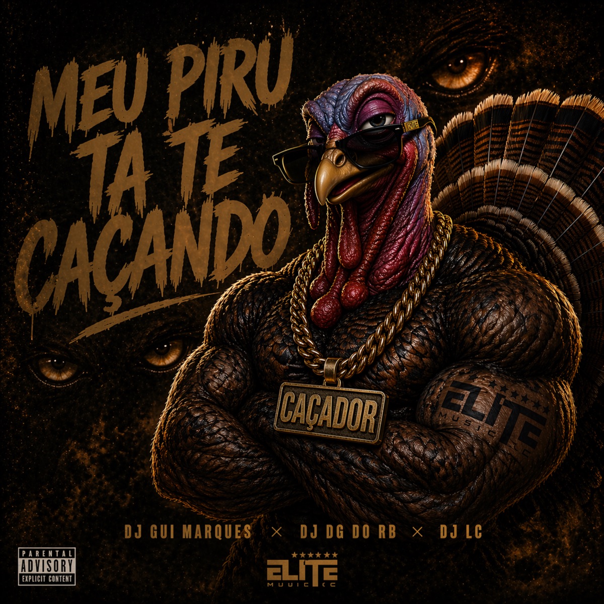 MEU PIRU TA TE CAÇANDO - Single by Dj Gui Marques, Dj Dg Do Rb & Dj Lc album cover