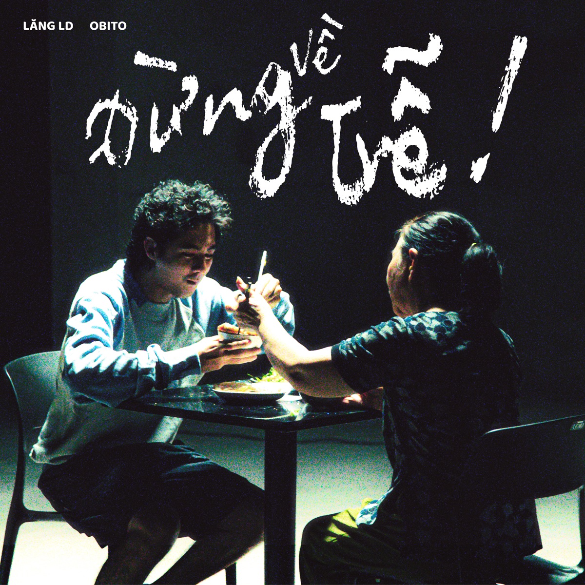 ĐỪNG VỀ TRỄ - Single by Lăng LD & Obito album cover