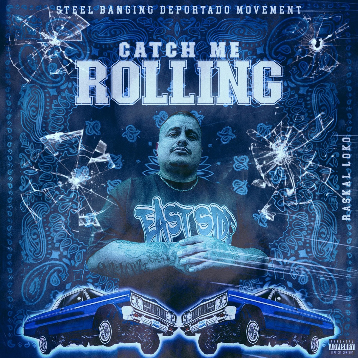 Catch Me Rolling - Single by Raskal Loko album cover