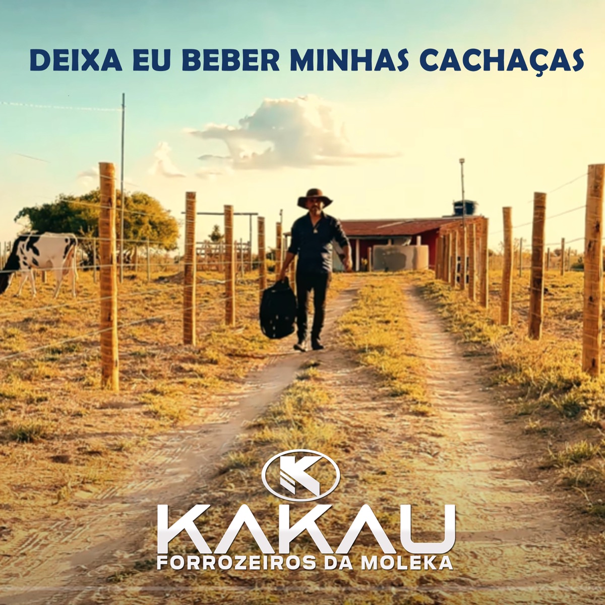 Deixa eu beber minhas cachaças (Ao Vivo) - Single by Kakau Forrozeiros da Moleka album cover