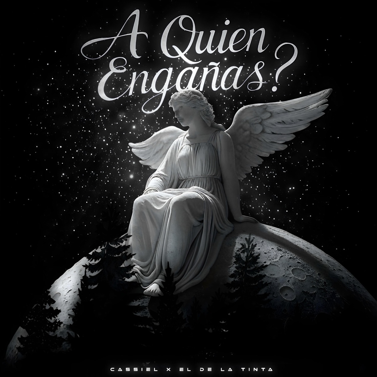 A quién engañas? - Single by CASSIEL & EL DE LA TINTA album cover