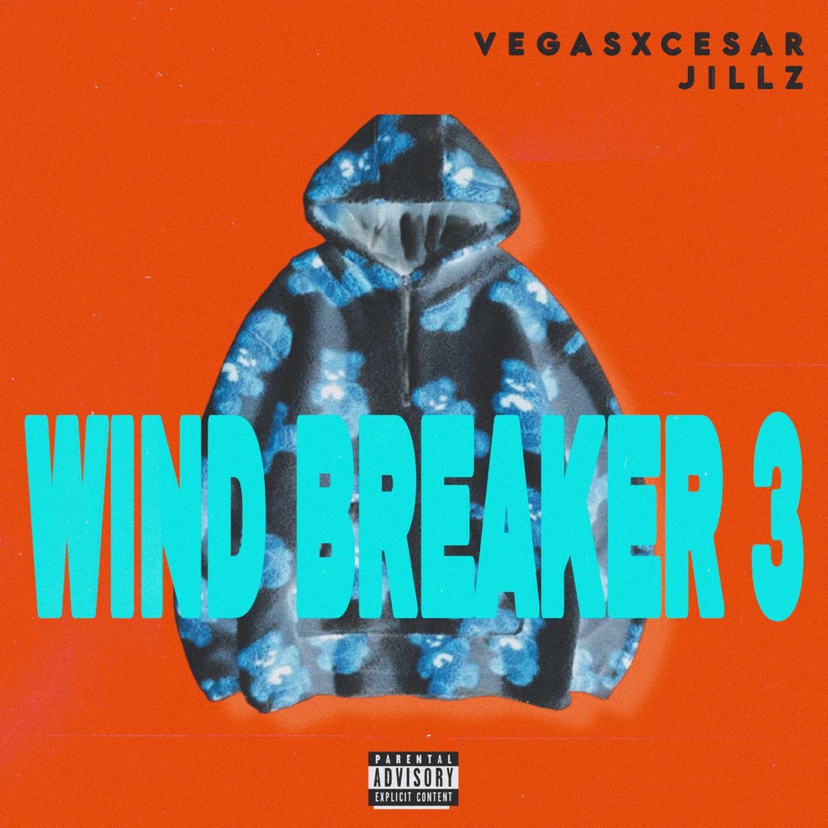 Wind Breaker 3 - Single by VegasXCesar & Jillz album cover