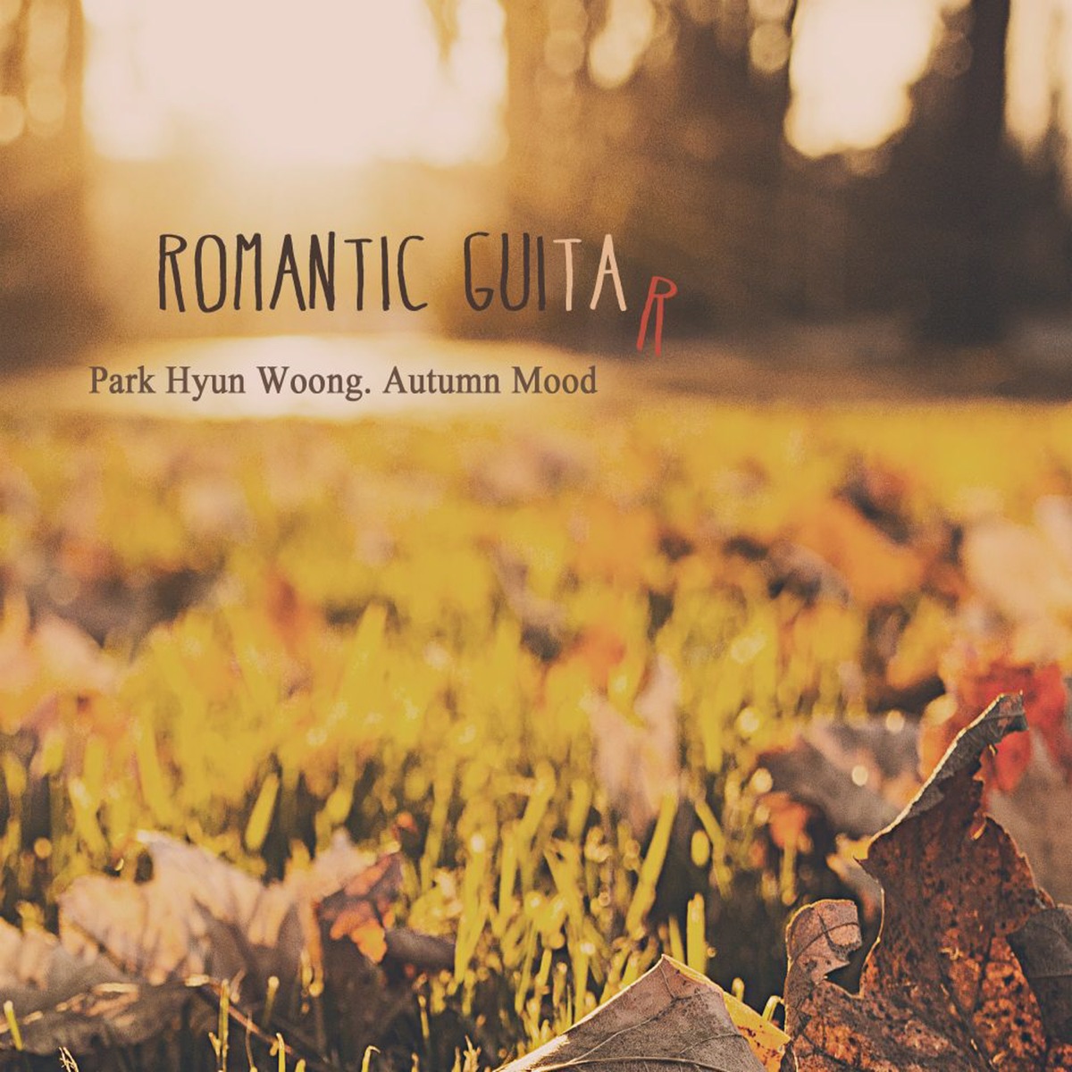 Romantic Guitar by Hyun Woong Park album cover