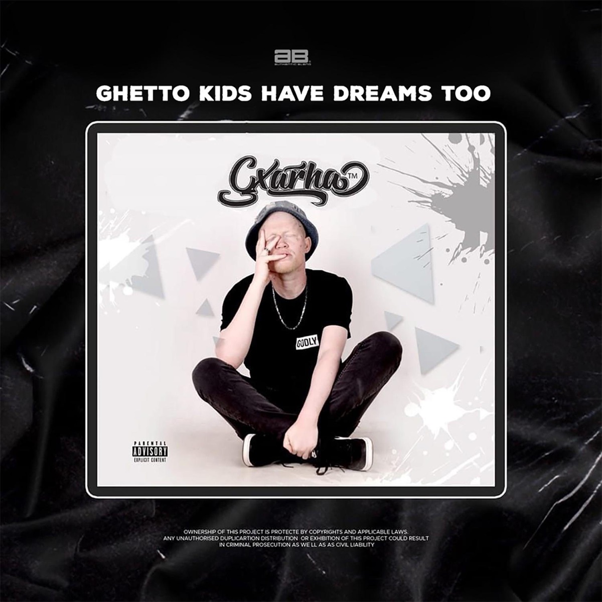 Ghetto Kids Have Dreams Too (The Album) by Gxarha album cover