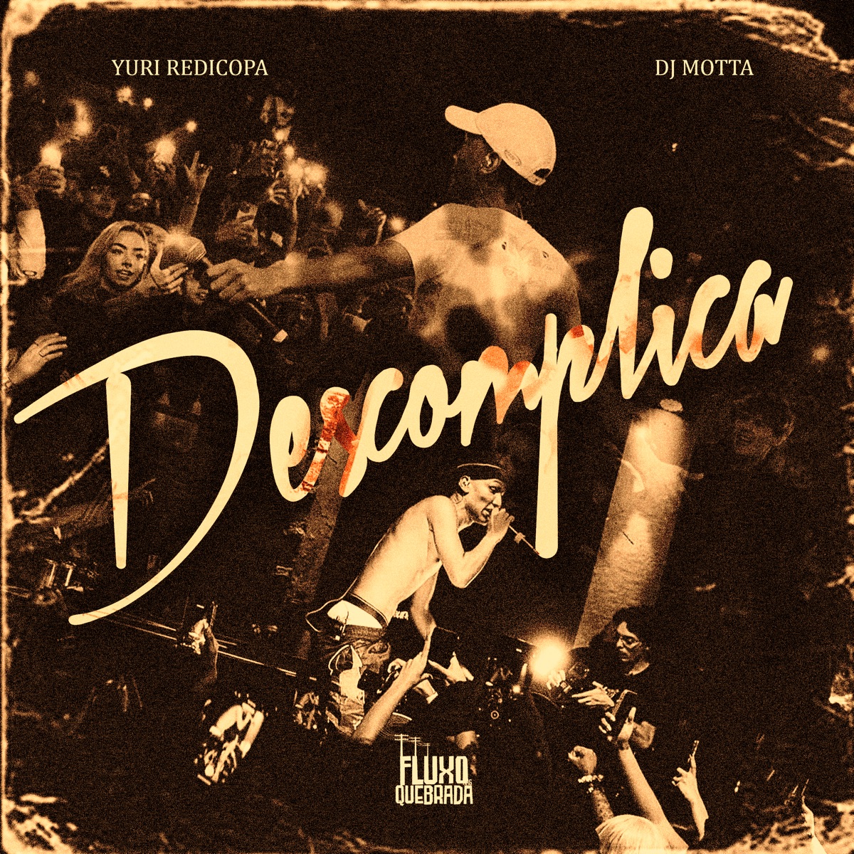 Descomplica - Single by Yuri RediCopa & DJ MOTTA album cover