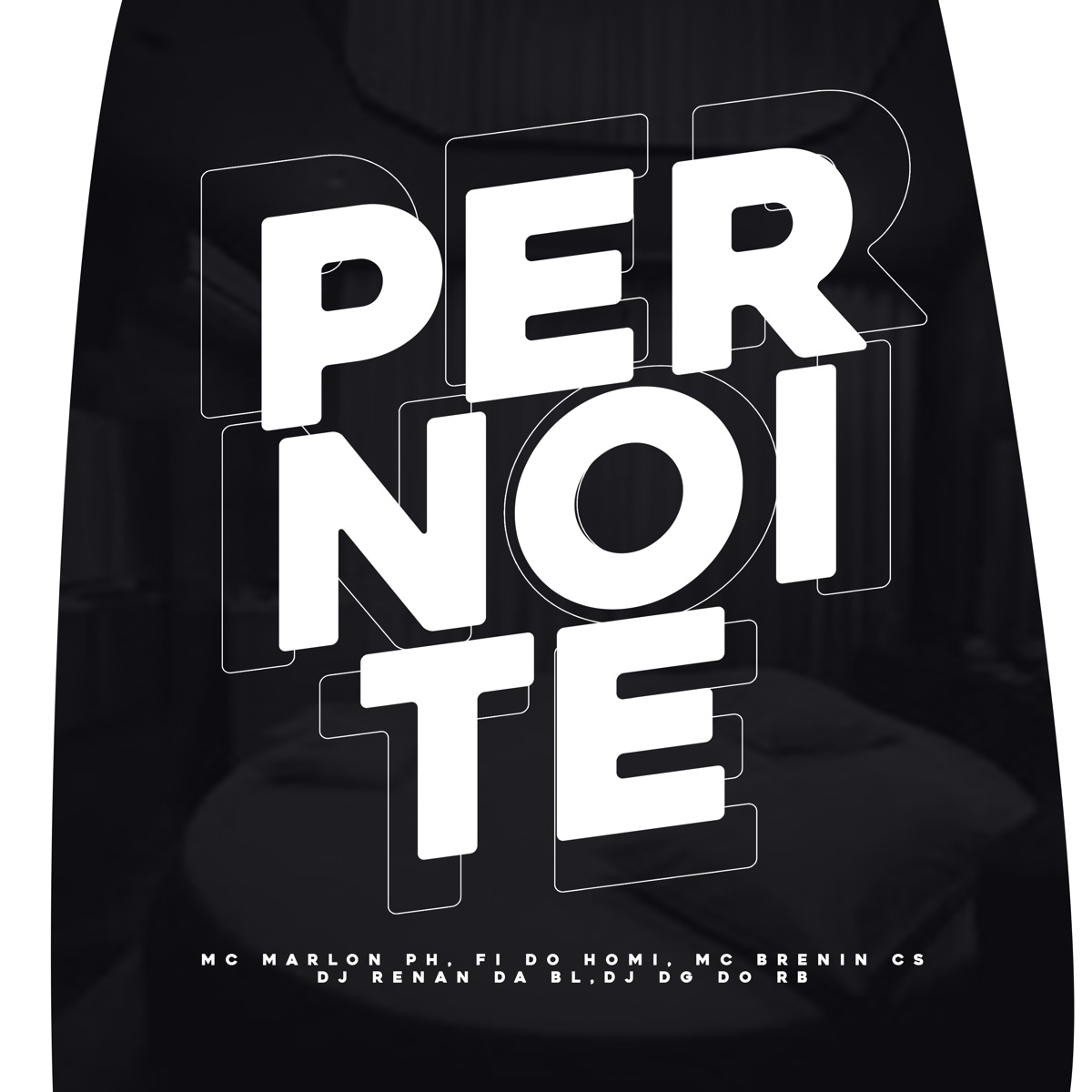 Pernoite (feat. Fi do Homi & Mc Brenin CS) - Single by DJ RENAN DA BL, Dj Dg Do Rb & MC MARLON PH album cover