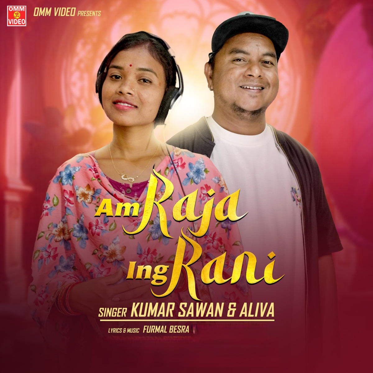Am Raja Ing Rani - Single by Kumar Sawan & Aliva album cover