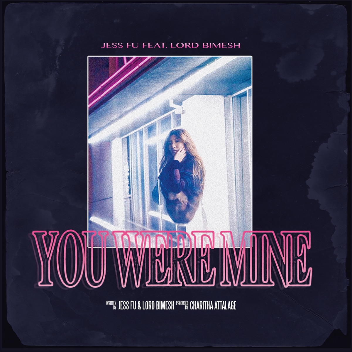 You Were Mine (feat. Lord Bimesh) - Single by Jess Fu album cover