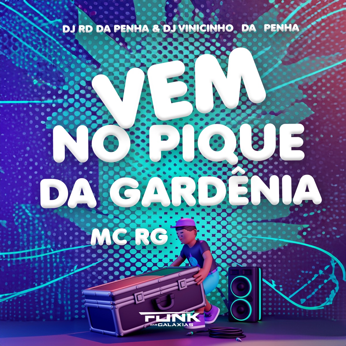 Vem no Pique da Gardênia - Single by Dj Rg do Ctl, RD DA PENHA & DJ Vinicinho da Penha album cover