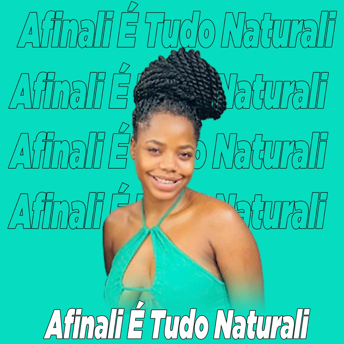 Afinali É Tudo Naturali - Single by Angola RCDZ & Delma Silva album cover