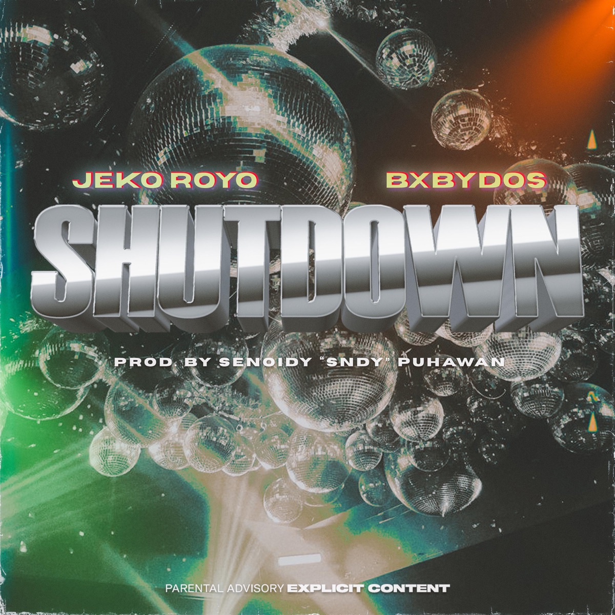 SHUTDOWN (feat. BXBYDOS) - Single by Jeko Royo album cover