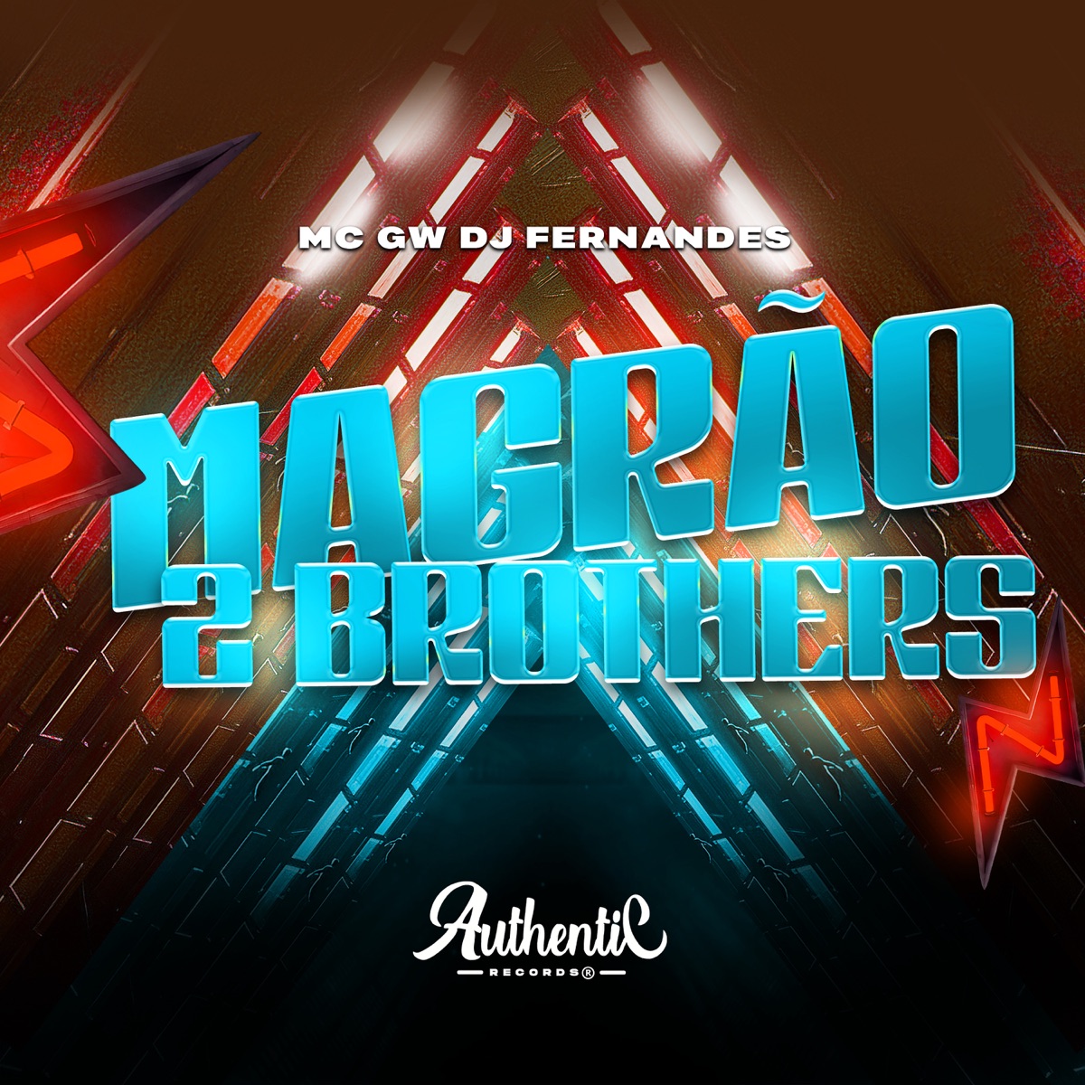 Magrão 2 Bothers (feat. MC GW) - Single by DJ FERNANDES album cover