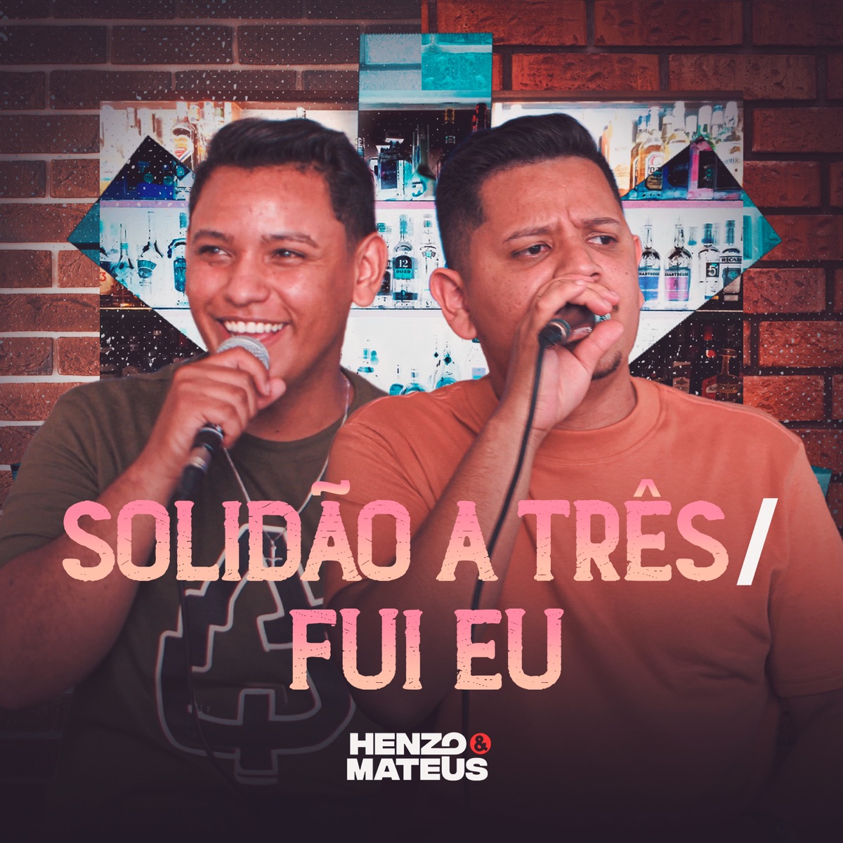Solidão a Três / Fui Eu (Ao Vivo) - Single by Henzo e Mateus album cover