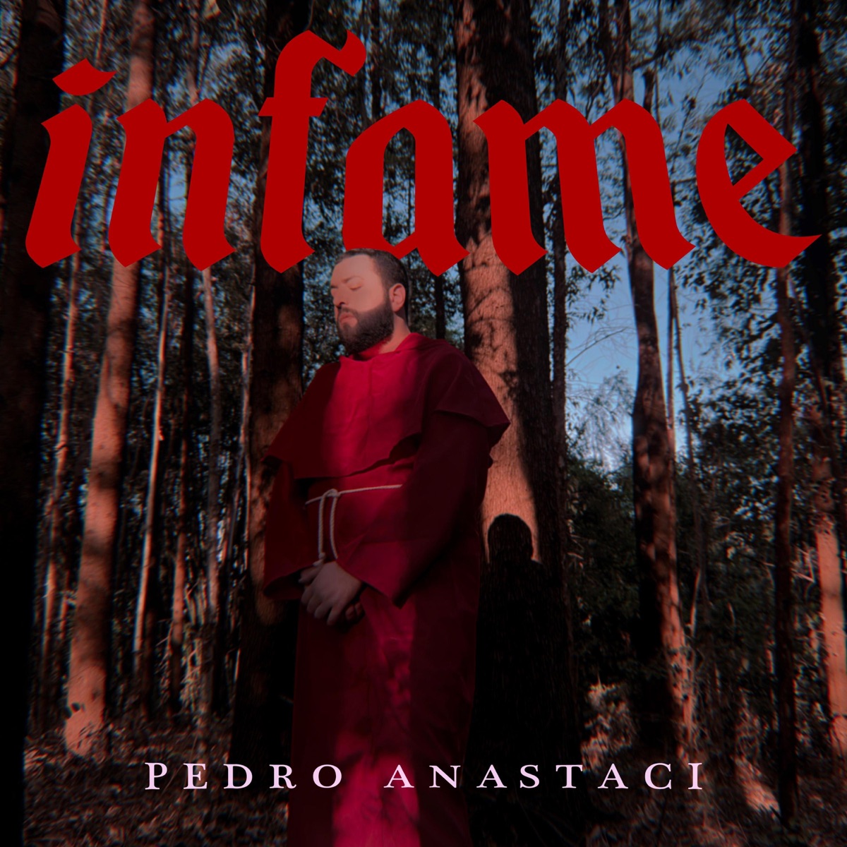Infame - Single by Pedro Anastaci album cover