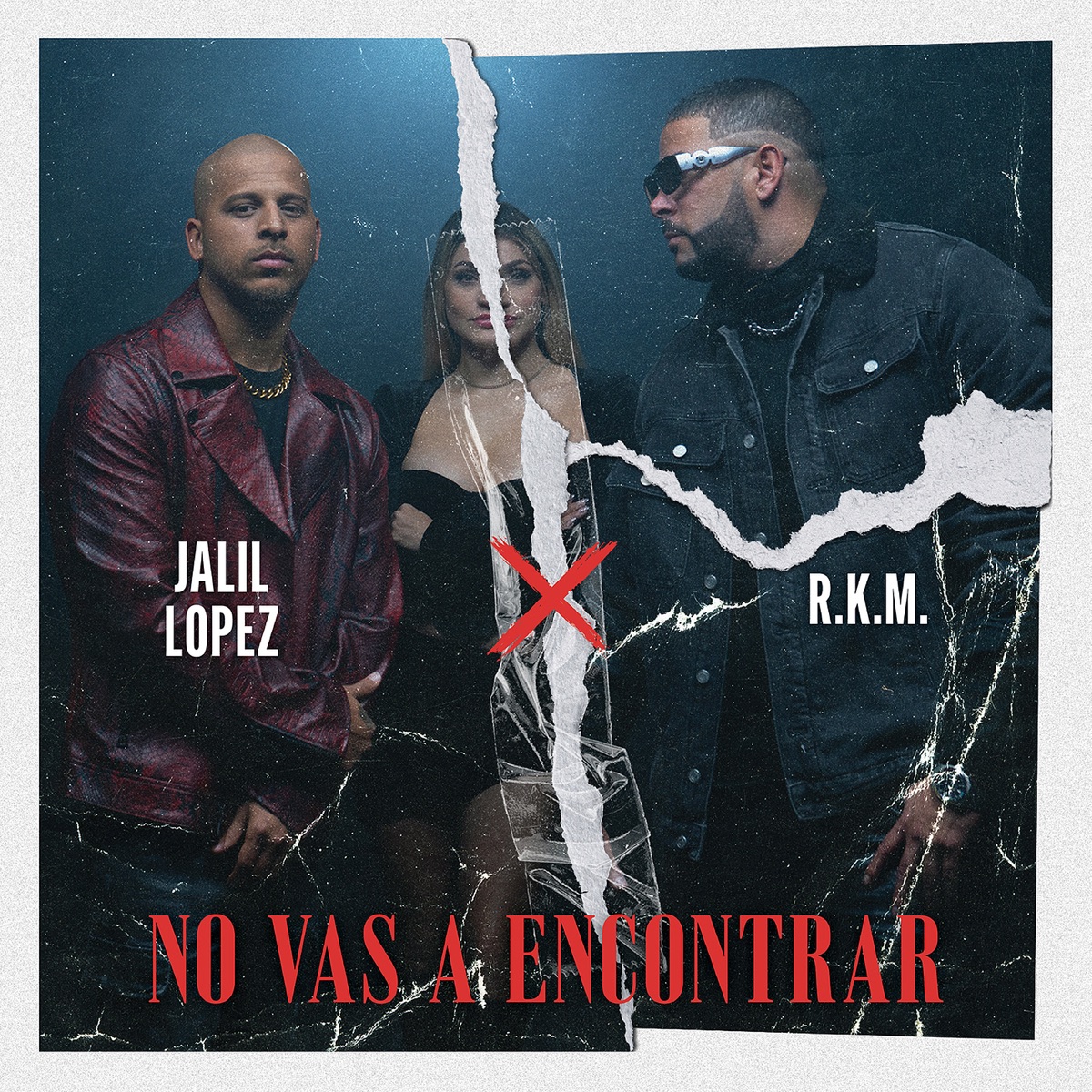 No Vas a Encontrar - Single by Jalil Lopez & R.K.M. album cover