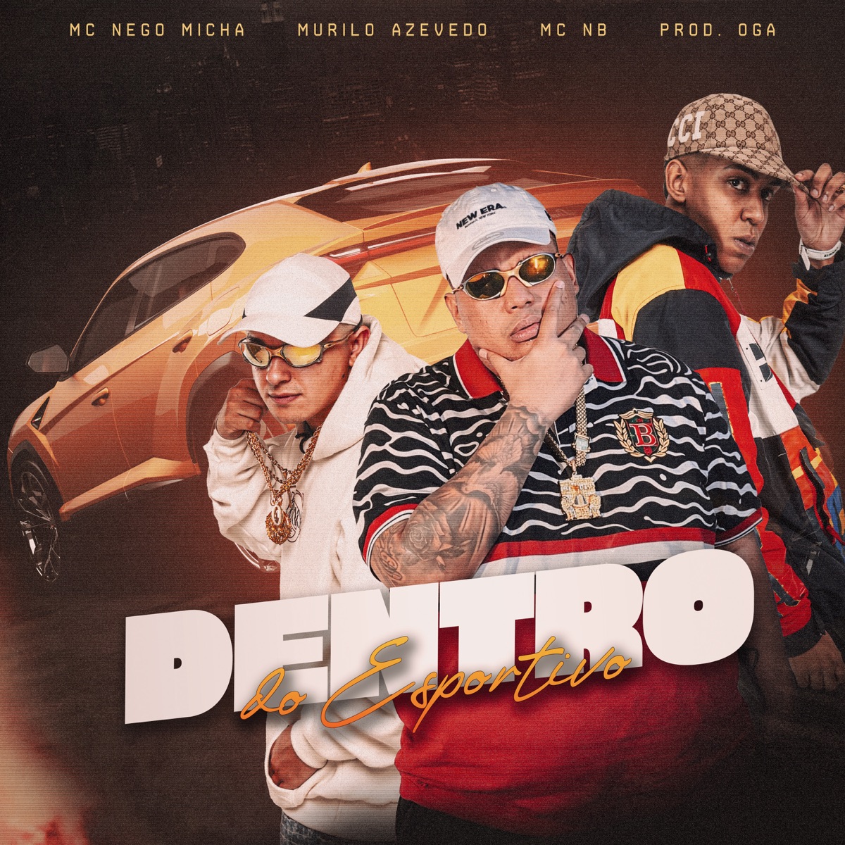Dentro do Esportivo - Single by MC Nego Micha, Murilo Azevedo, Mc NB & Oga album cover