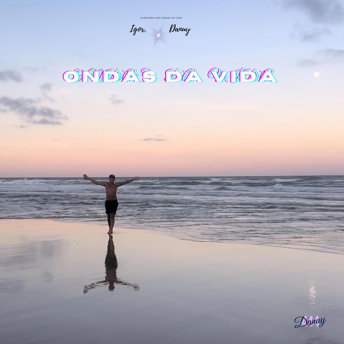 Ondas Da Vida - Single by Igor Danuy album cover