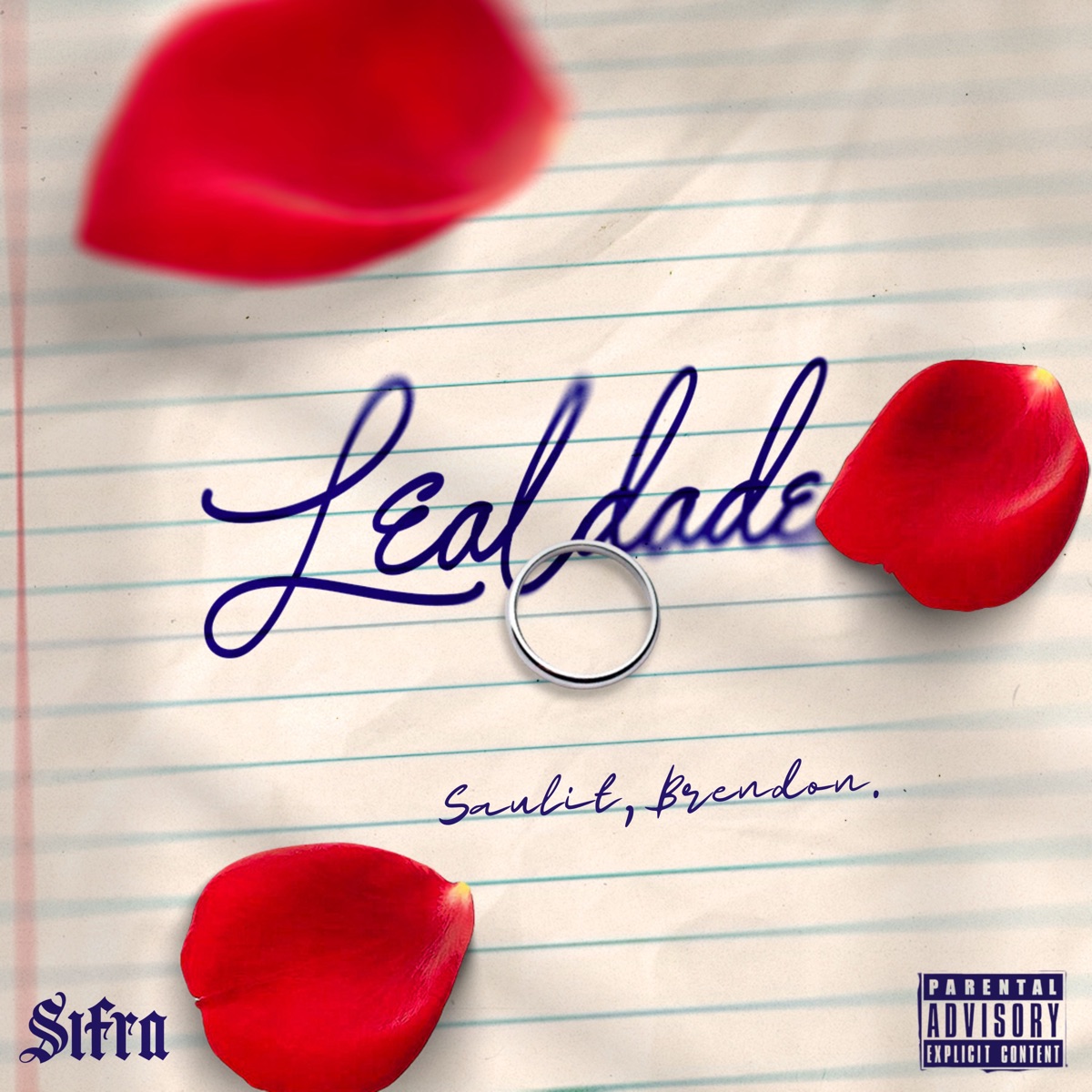 Lealdade - Single by Saulit, Brendon & $IFRA album cover