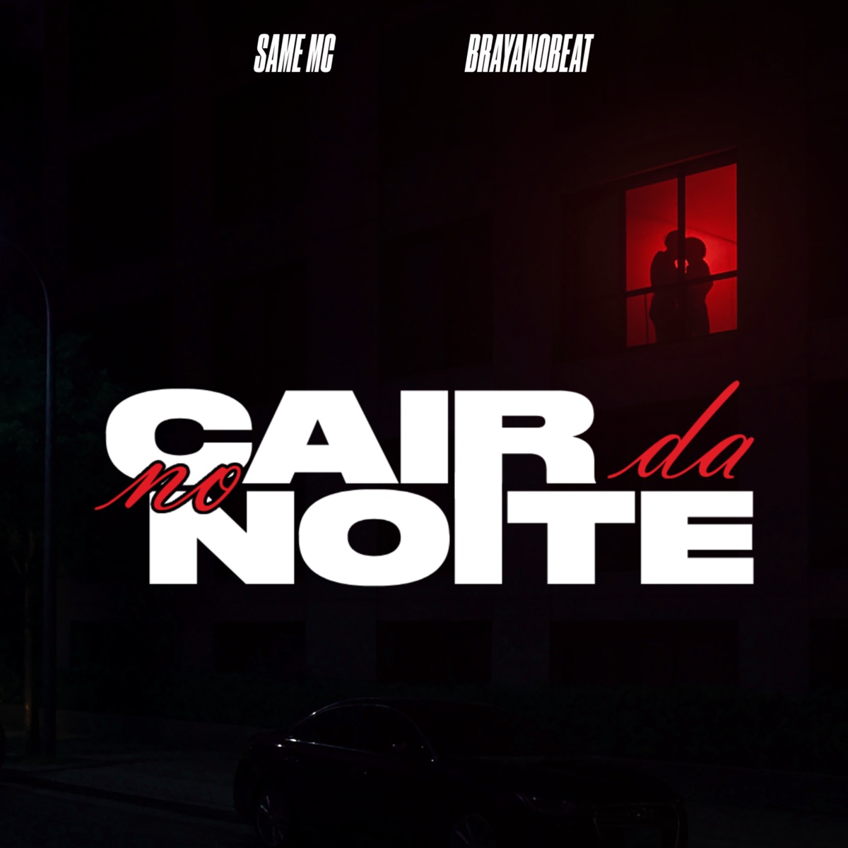 No Cair da Noite - Single by Same MC, BrayanoBeat & ESTRELA DO FUNK PRODUTORA album cover