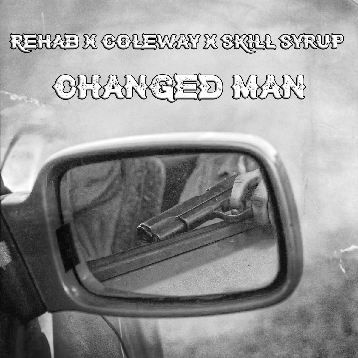 Changed Man - Single by Coleway, Rehab & Skill Syrup album cover