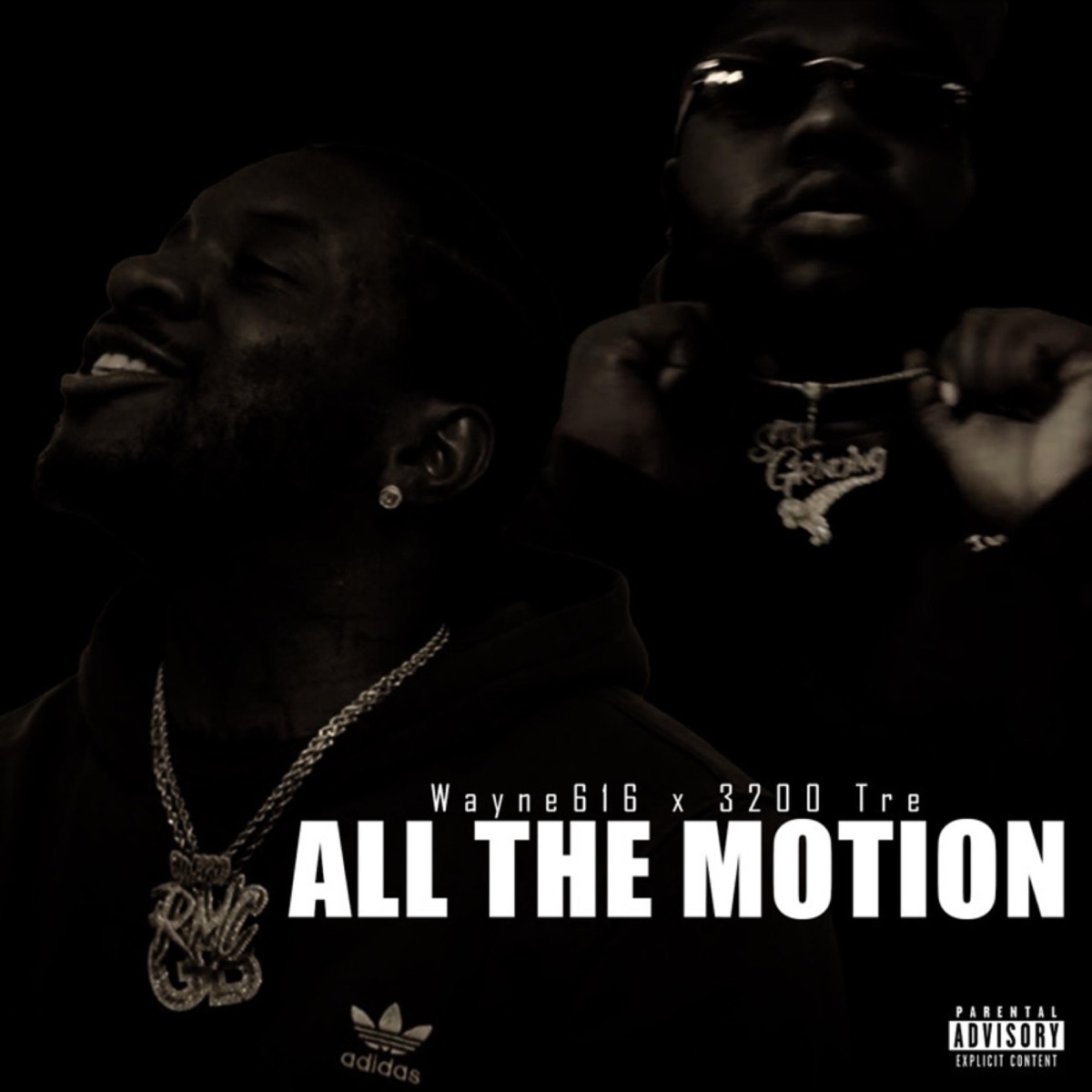 All The Motion (feat. 3200 tre) - Single by Wayne616 album cover