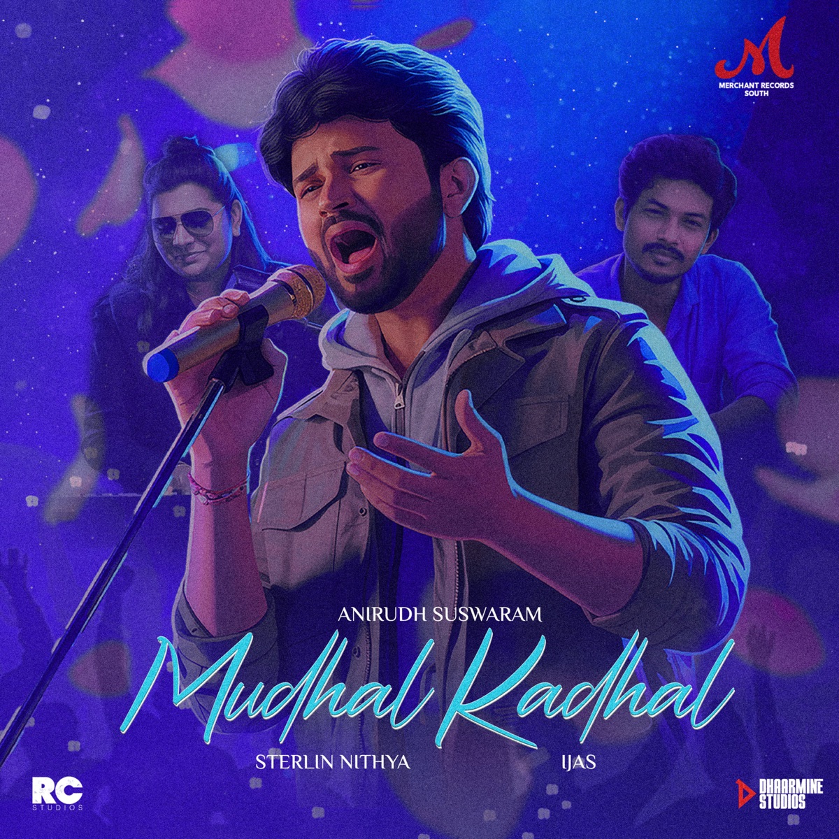 Mudhal Kadhal - Single by Anirudh Suswaram, Sterlin Nithya & Ijas album cover