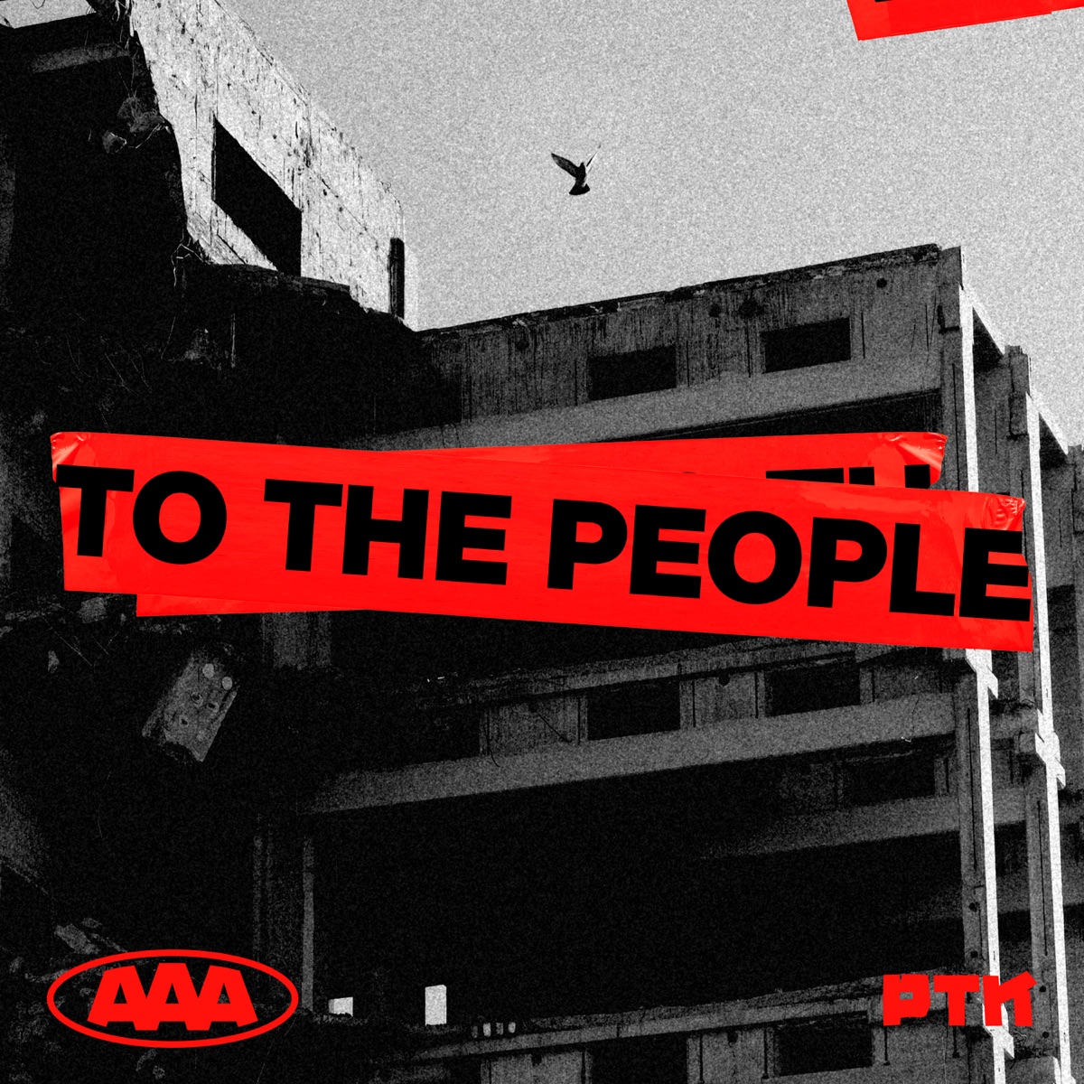 To the People - Single by PTK album cover