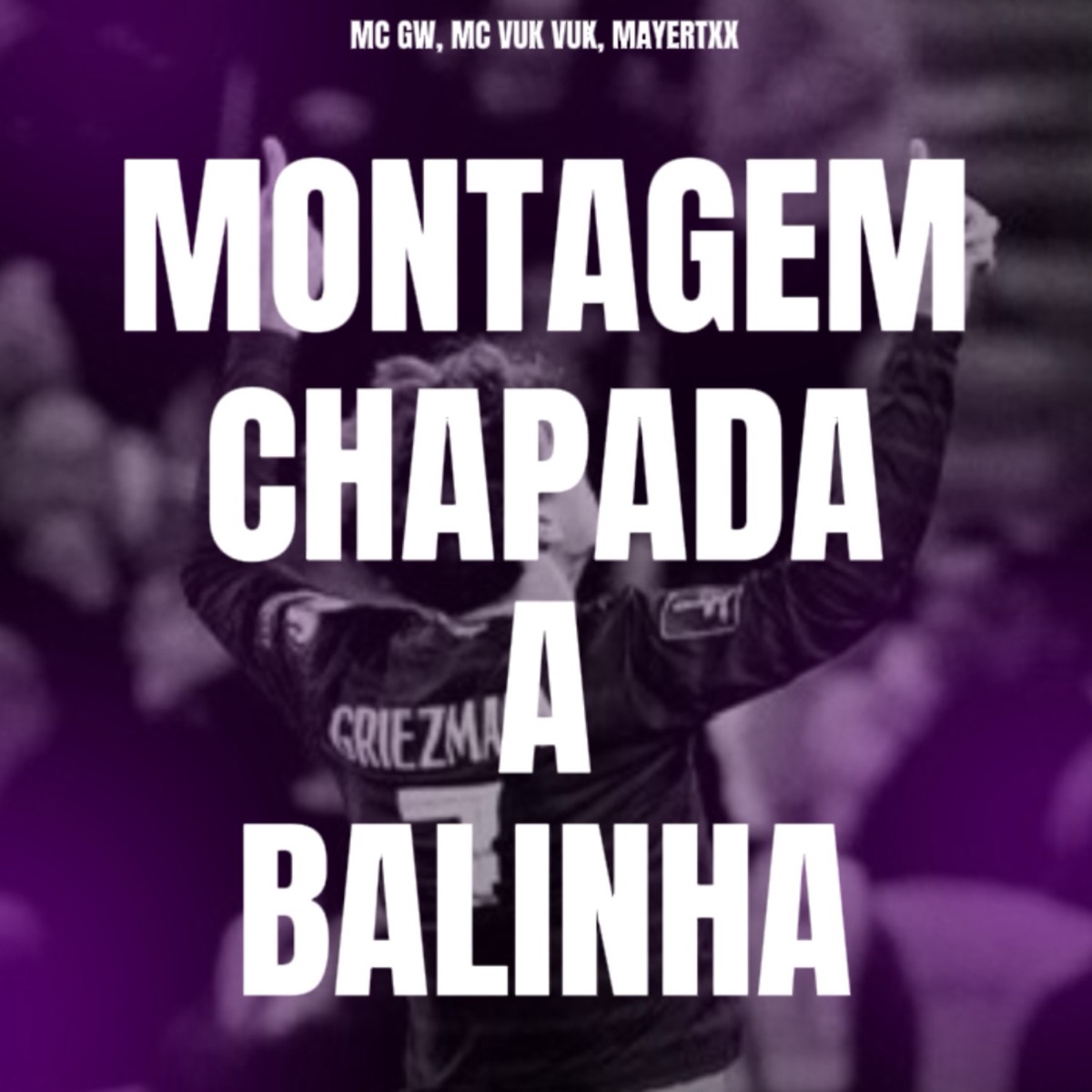 Montagem Chapada a Balinha - Single by mayertxx album cover