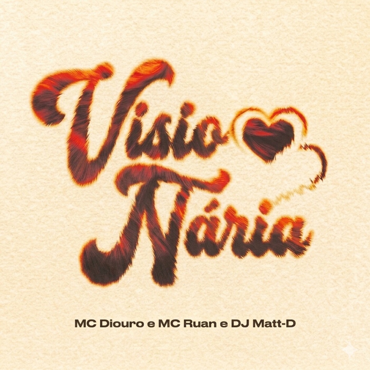 Visionária (feat. DJ Matt D) - Single by Mc Diouro & Mc Ruan album cover