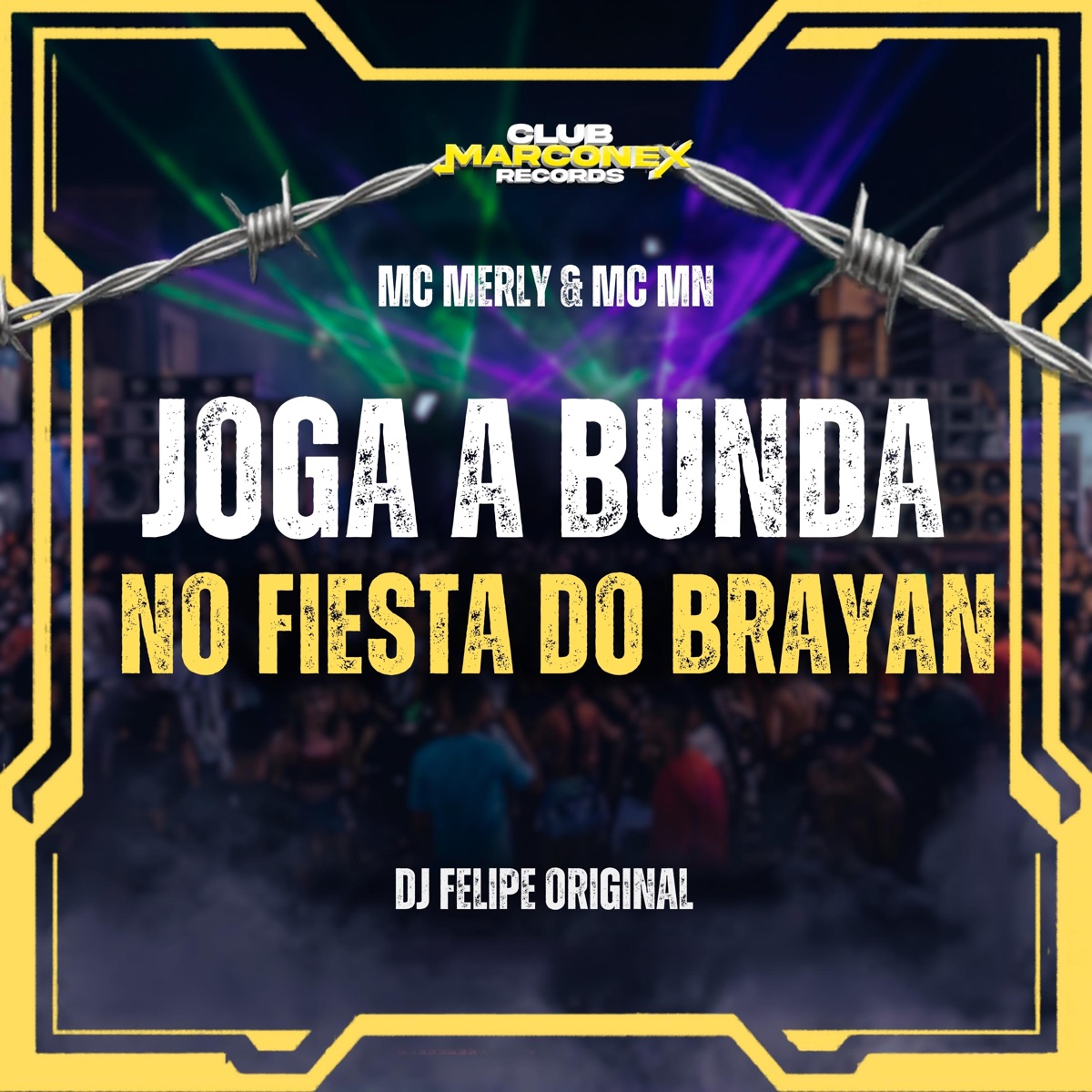 Joga a Bunda no Fiesta do Brayan - Single by Mc Merly, MC MN & DJ Felipe Original album cover