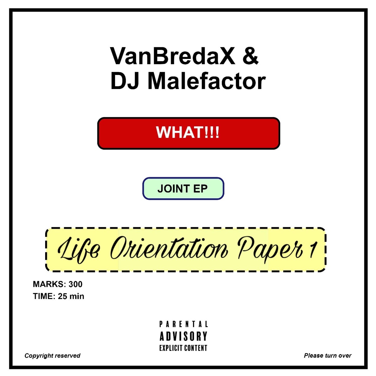 Life Orientation Paper 1 (feat. DJ Malefactor) by VanBredaX album cover