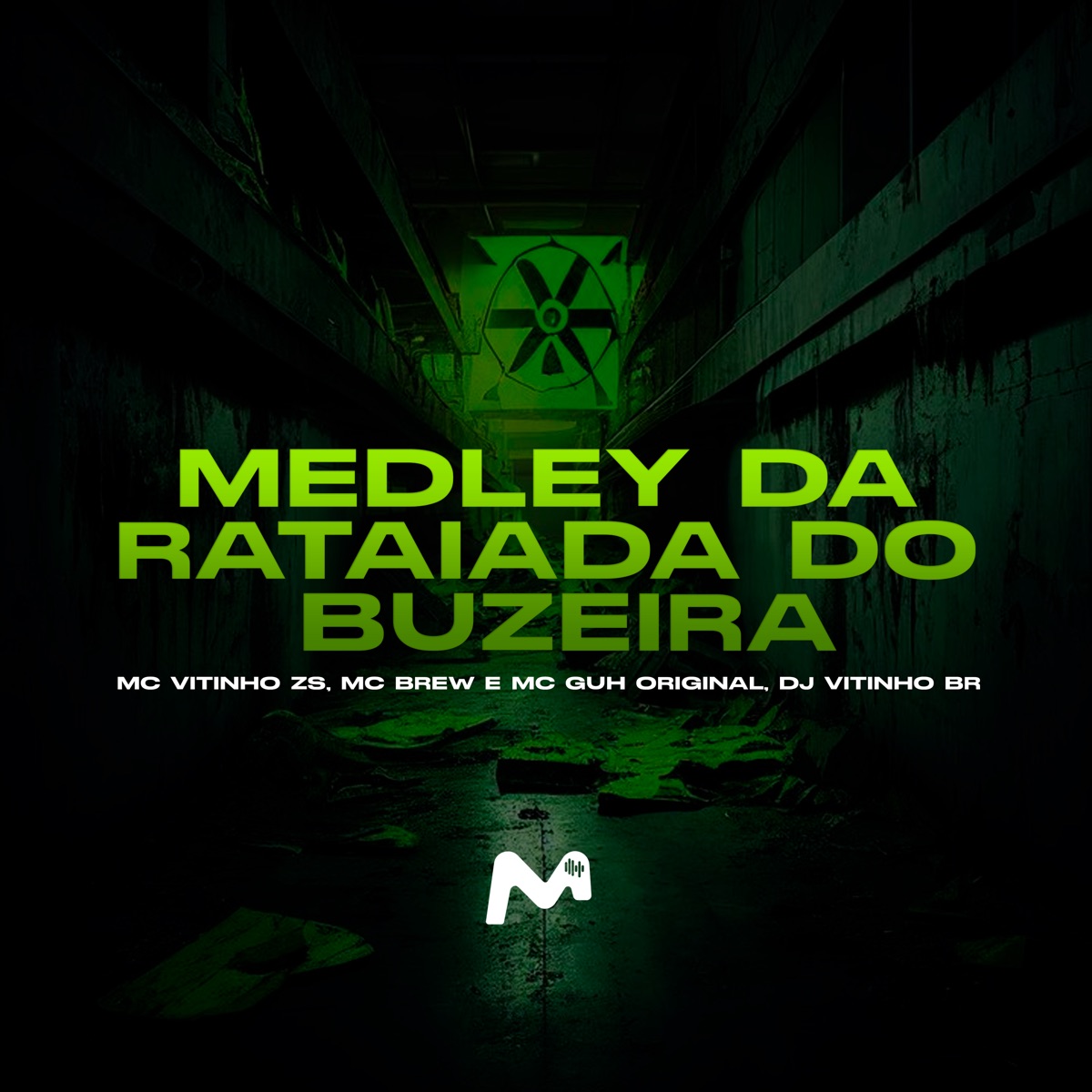 Medley da Rataiada do Buzeira - Single by MC VITINHO ZS, MC Brew, MC GUH ORIGINAL & DJ Vitinho BR album cover