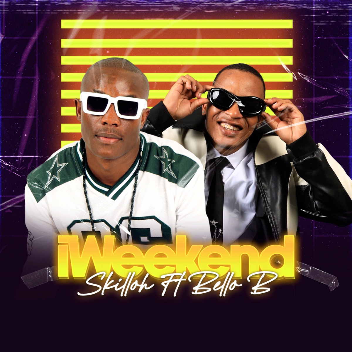 Iweekend (feat. Bello B) - Single by Skilloh album cover