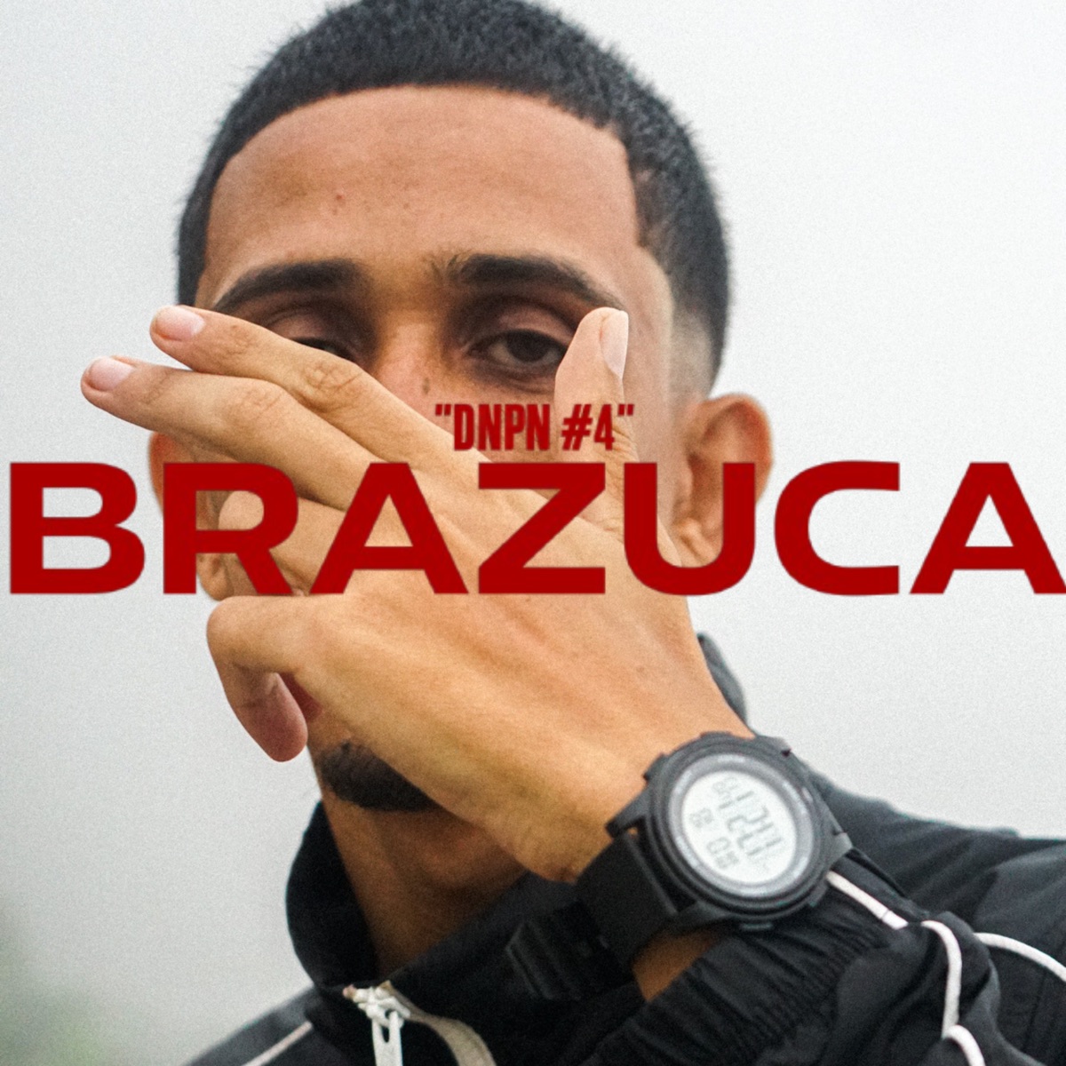 Dnpn #4 - Brazuca - Single by DaSiria, Baga & Lastra album cover