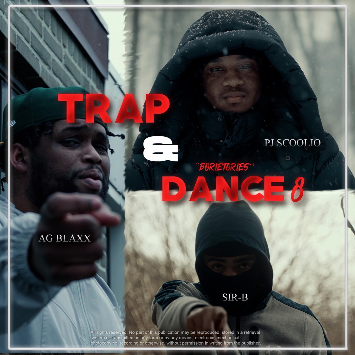 Trap & Dance 8 (BorieTories) - Single by PJ Scoolio, AG BLAXX & Sir-B album cover