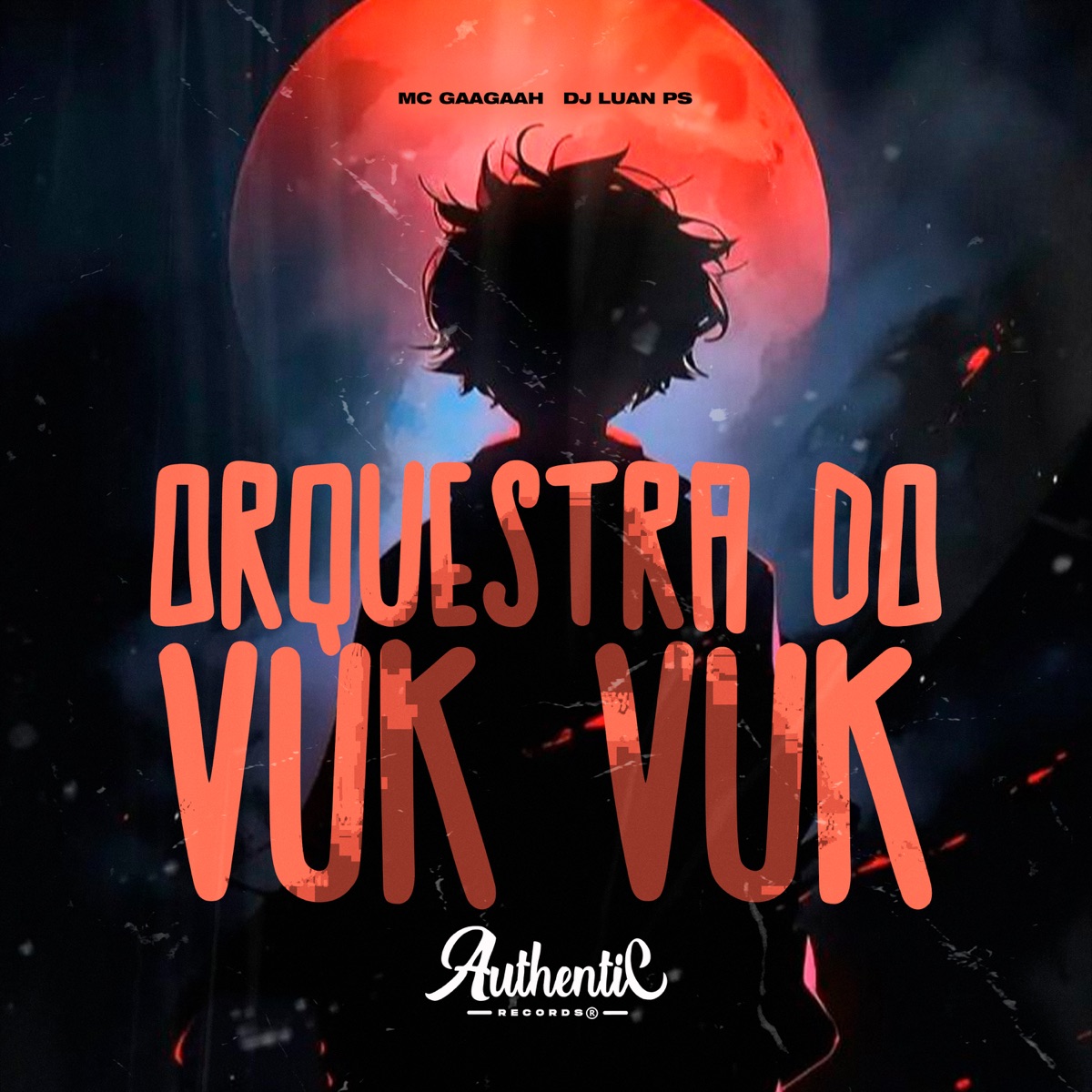 Orquestra do Vuk Vuk - Single by DJ Luan Ps & MC Gaagaah album cover