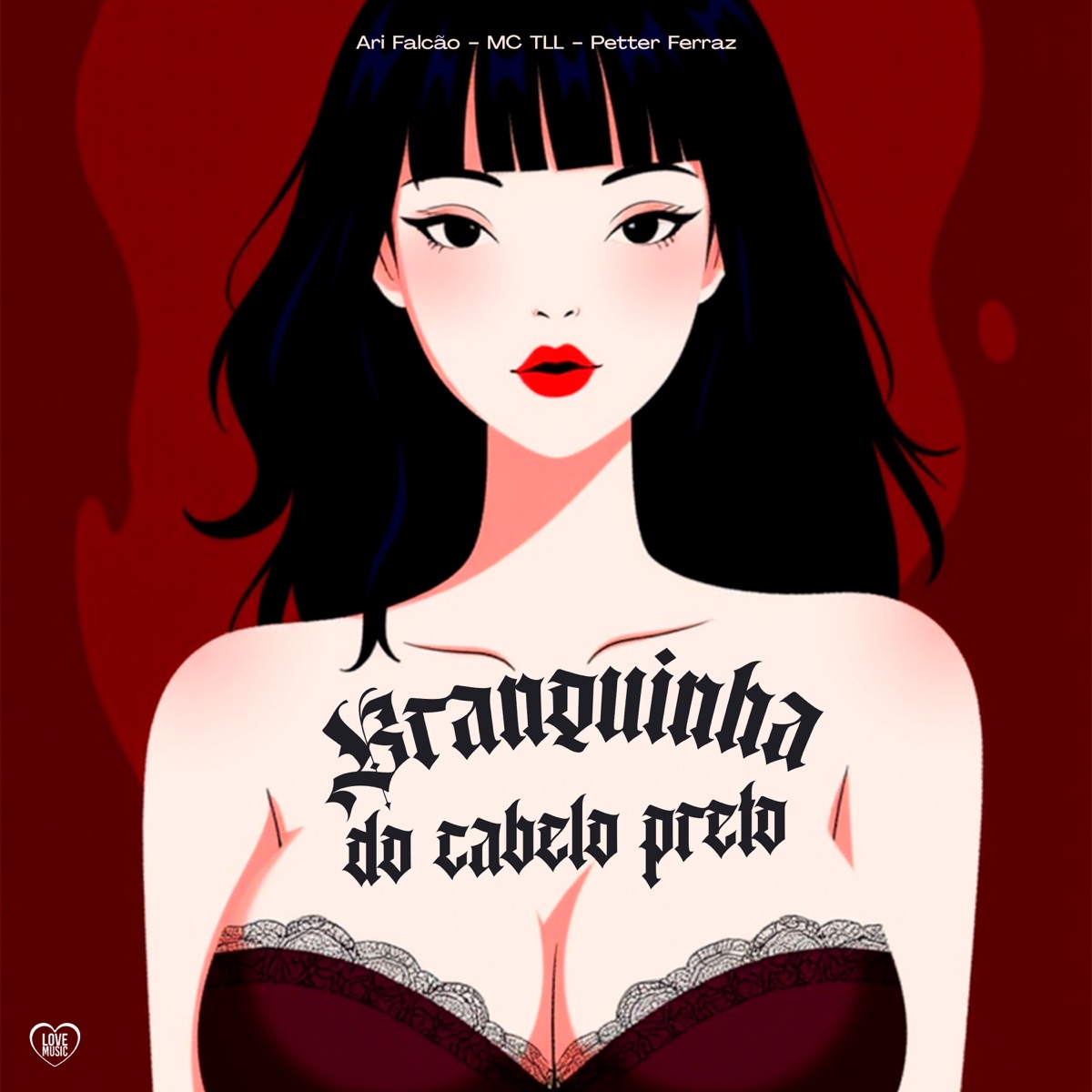 Branquinha do Cabelo Preto - Single by Ari Falcão, Mc TLL & Petter Ferraz album cover