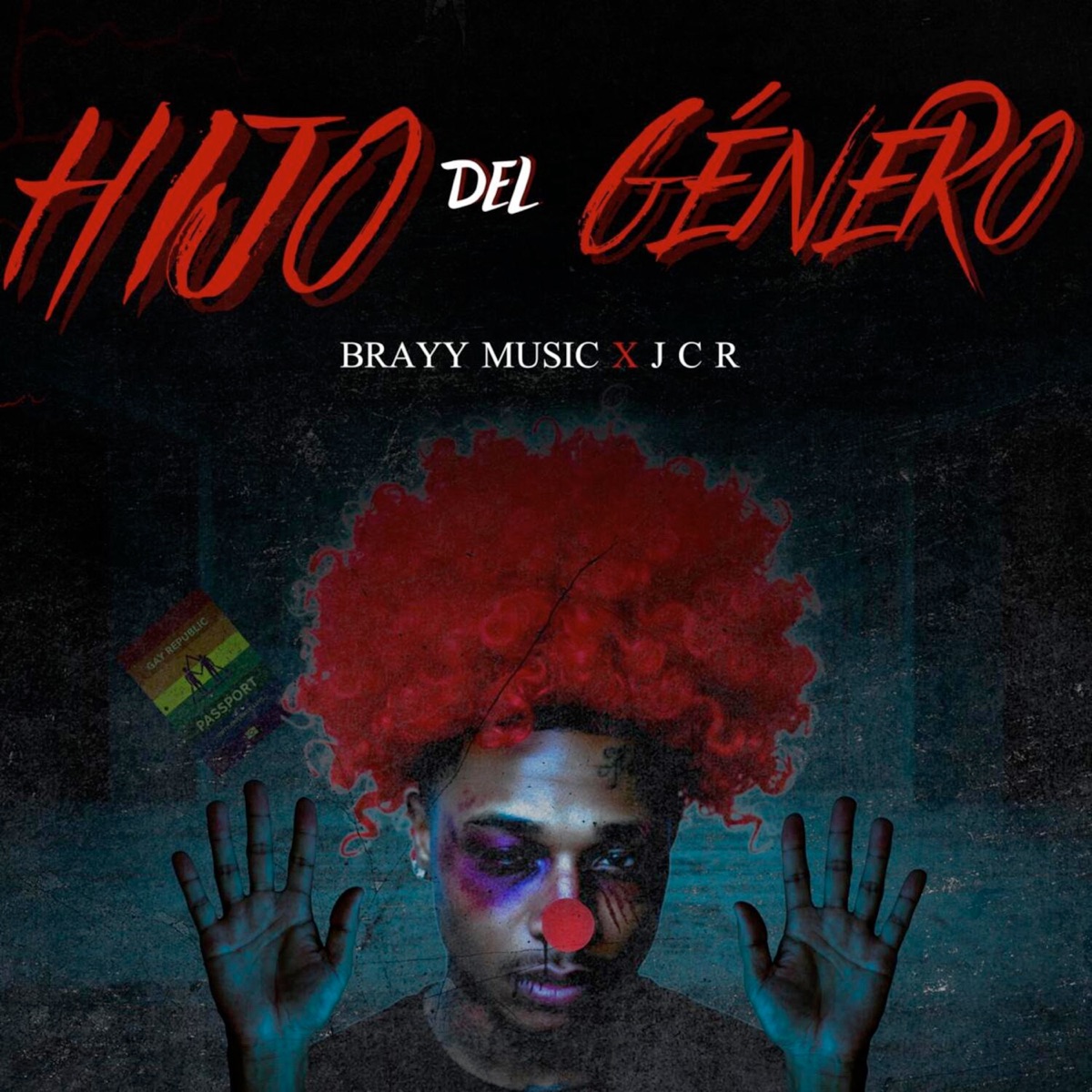Hijo Del Género - Single by BRAYY MUSIC & JCR album cover