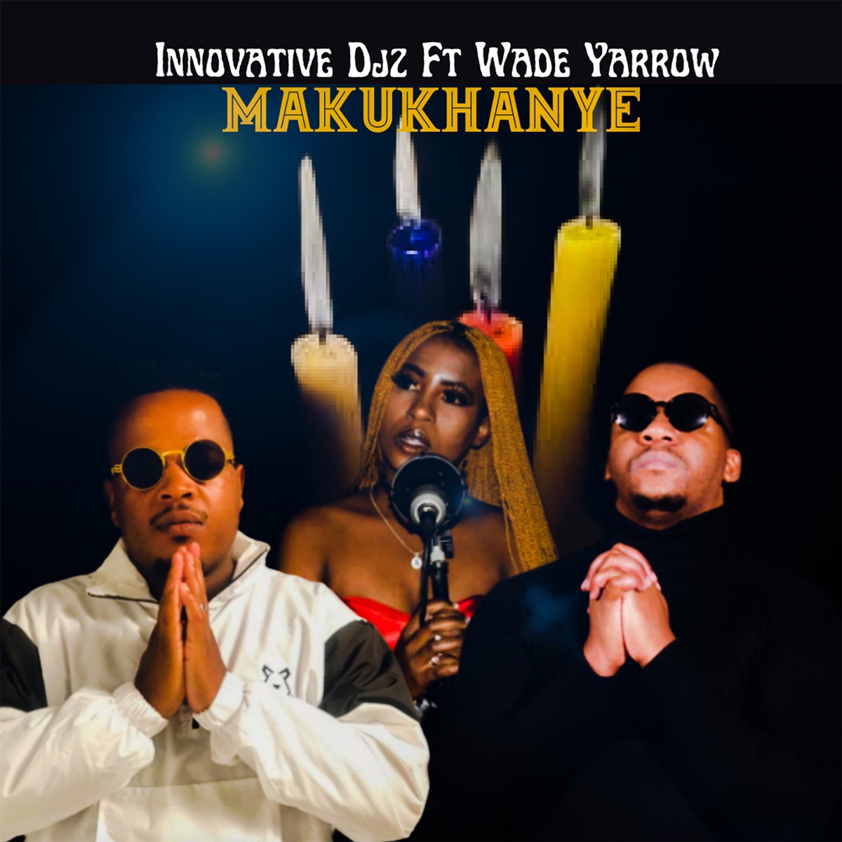 Makukhanye (feat. Wade Yarrow) - Single by INNOVATIVE DJz album cover
