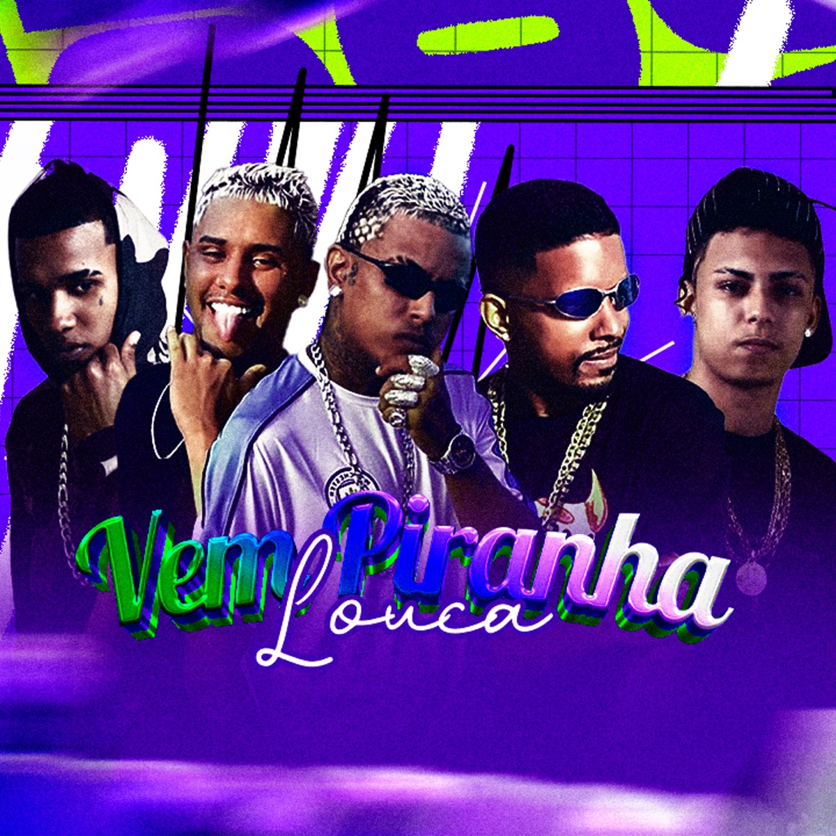 Vem Piranha Louca (feat. Rennan no Beat) - Single by Menozin Mr, Eo Cifrão & Éo Ventura album cover