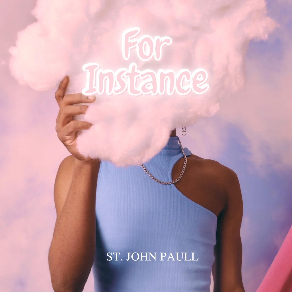For Instance - Single by St. John Paull album cover