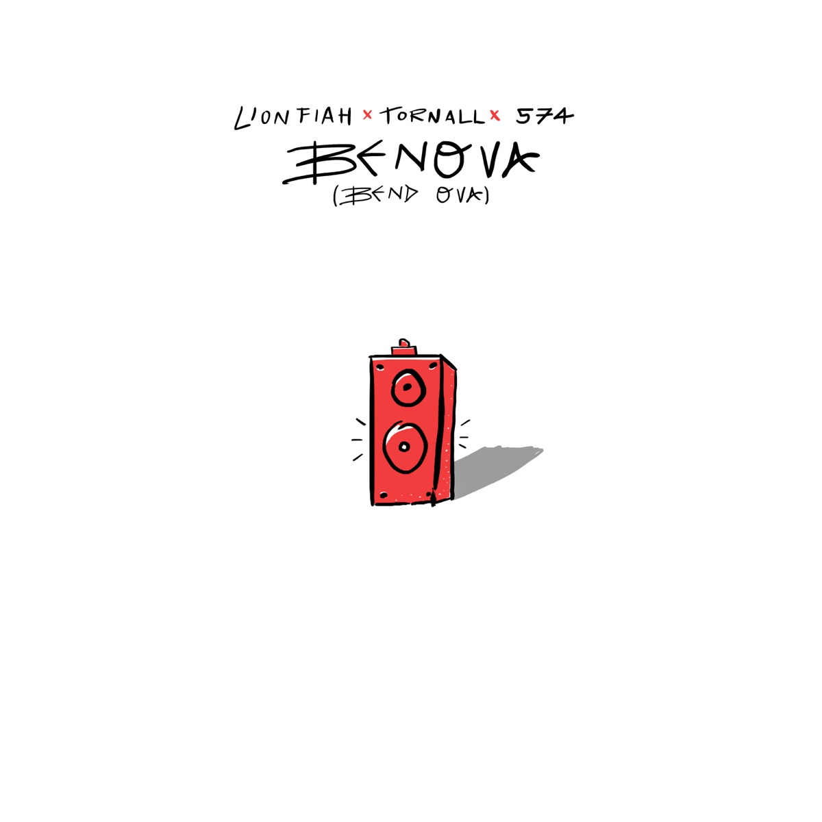 Benova (bend ova) - Single by Lion Fiah, Tornall & naobtz album cover