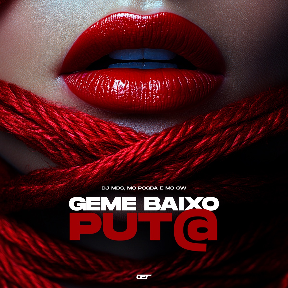 Geme Baixo Put@ - Single by DJ MDS, MC Pogba & Mc Gw album cover