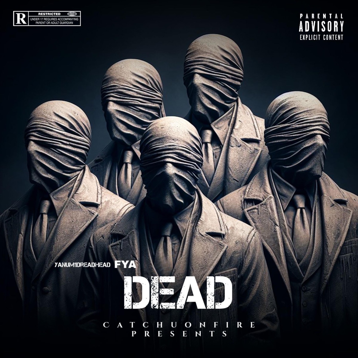D E A D (feat. Yanum1dreadhead) - Single by FYA2x album cover