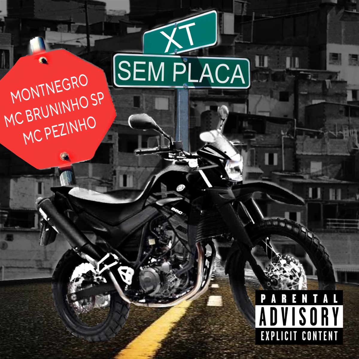 Xt Sem Placa - Single by MC Pezinho, Montnegro & MC Bruninho SP album cover